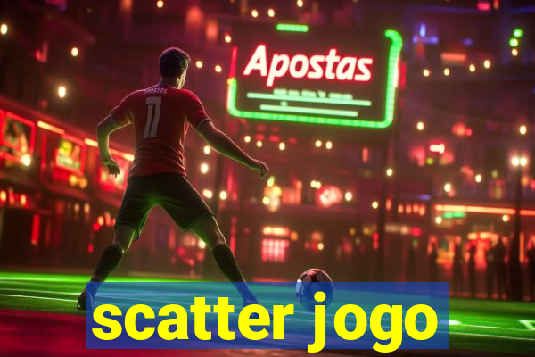 scatter jogo