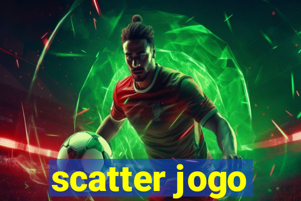 scatter jogo