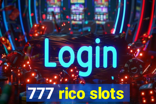 777 rico slots