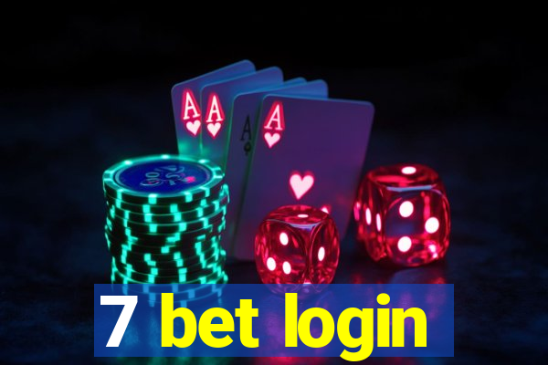 7 bet login