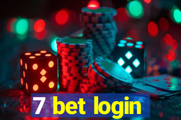 7 bet login