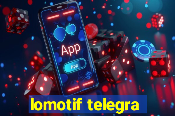 lomotif telegra