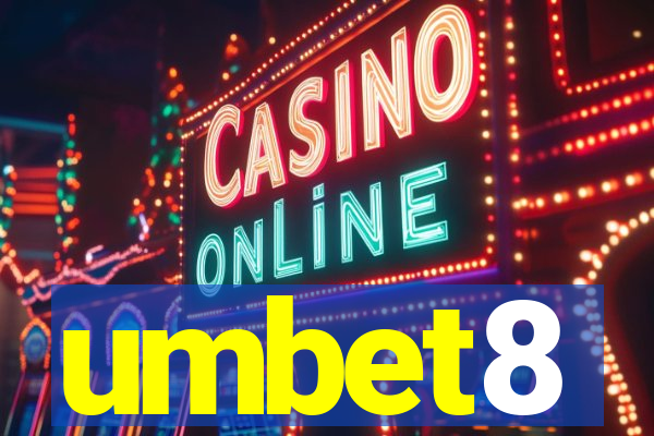 umbet8