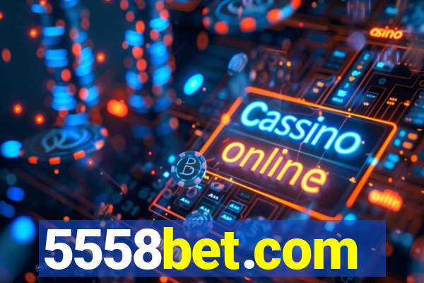 5558bet.com