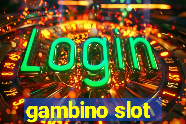 gambino slot