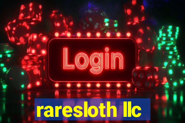 raresloth llc