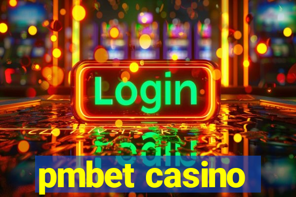 pmbet casino