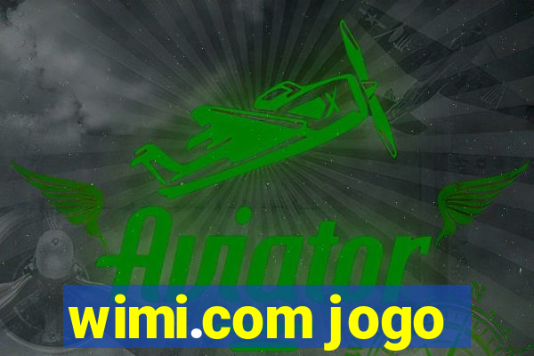 wimi.com jogo