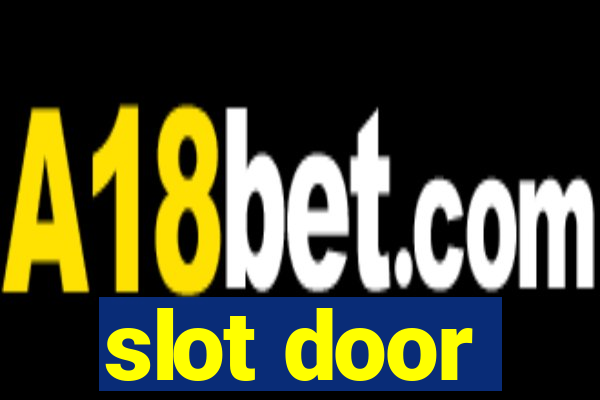 slot door