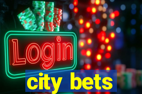 city bets