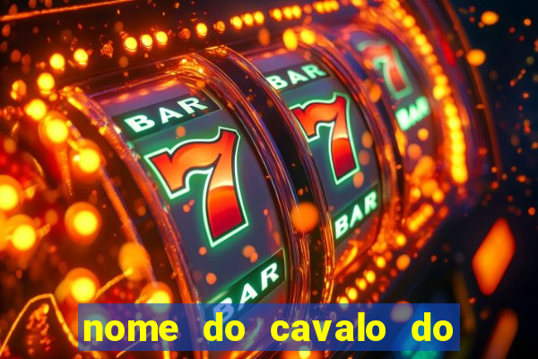 nome do cavalo do beto carrero