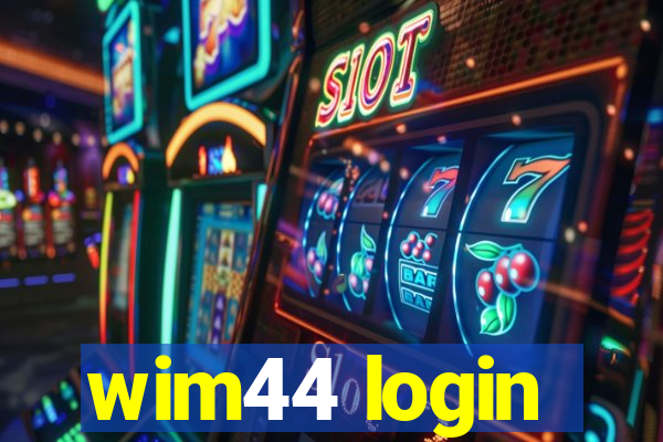 wim44 login