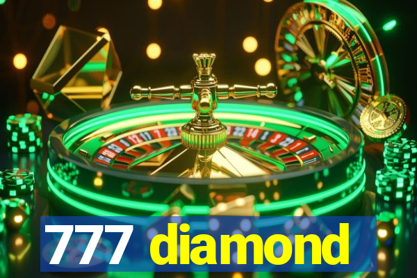 777 diamond