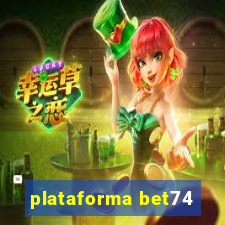 plataforma bet74