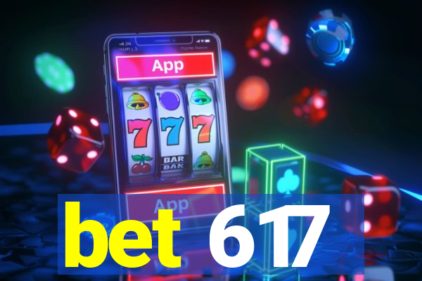 bet 617