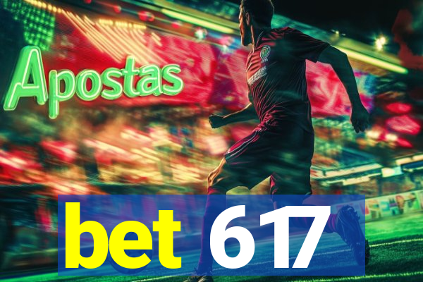 bet 617