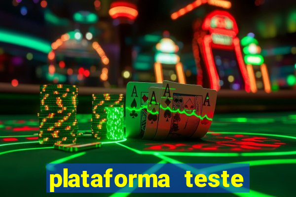 plataforma teste fortune tiger