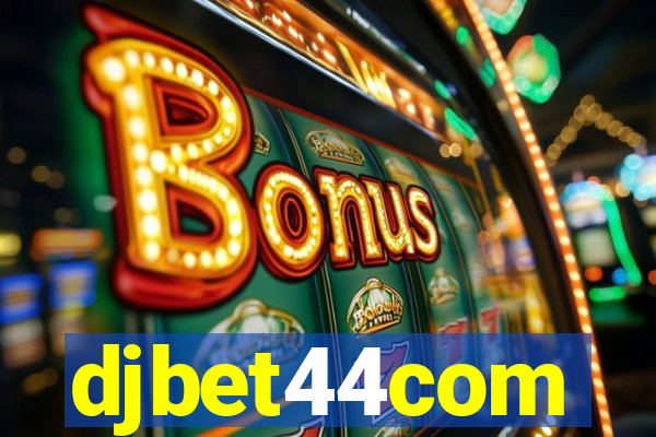 djbet44com