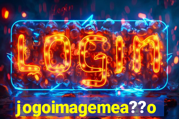 jogoimagemea??o