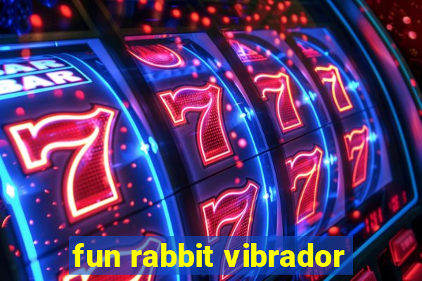 fun rabbit vibrador