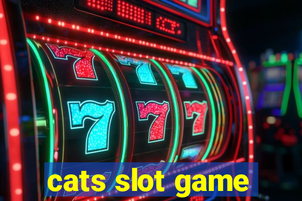 cats slot game