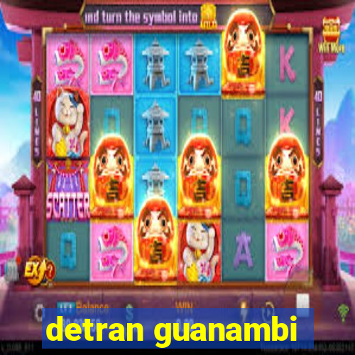 detran guanambi