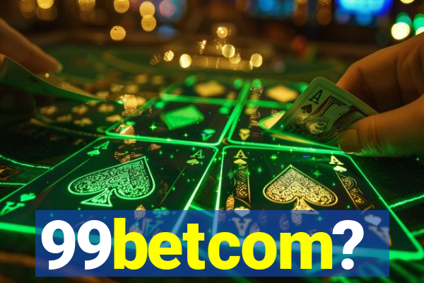 99betcom?