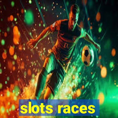 slots races