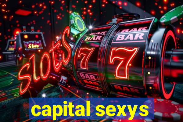 capital sexys