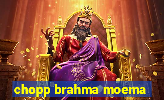 chopp brahma moema