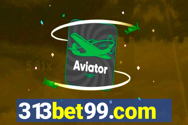 313bet99.com