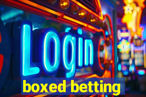 boxed betting