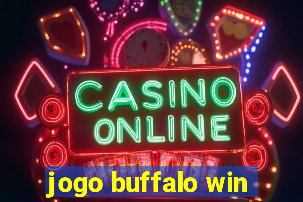 jogo buffalo win