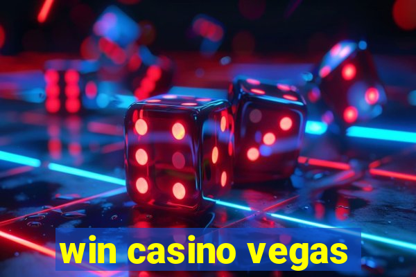 win casino vegas