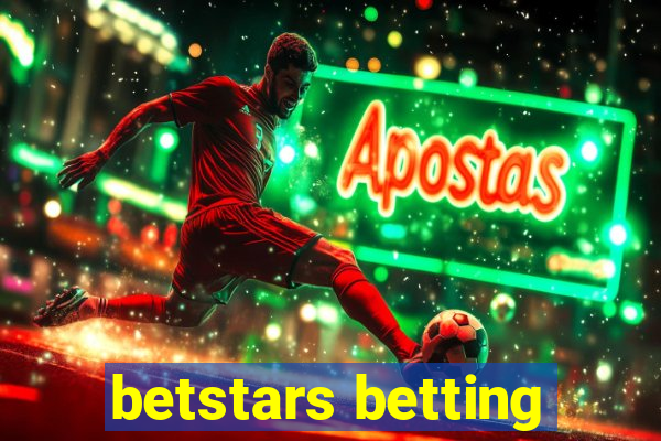 betstars betting