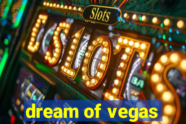 dream of vegas