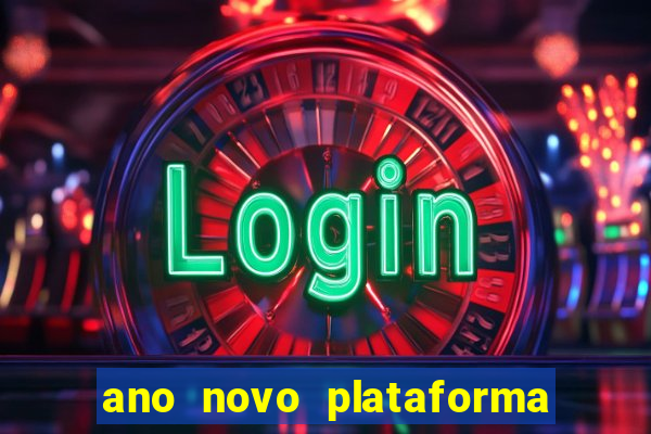 ano novo plataforma de jogos