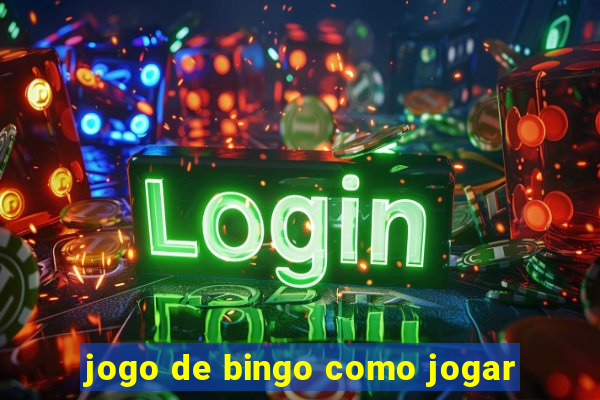 jogo de bingo como jogar