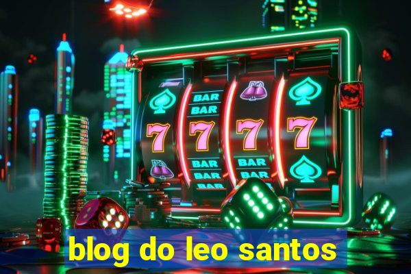 blog do leo santos