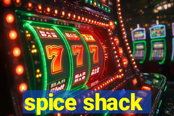 spice shack