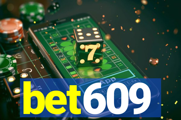 bet609