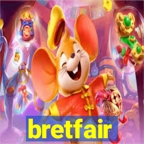 bretfair