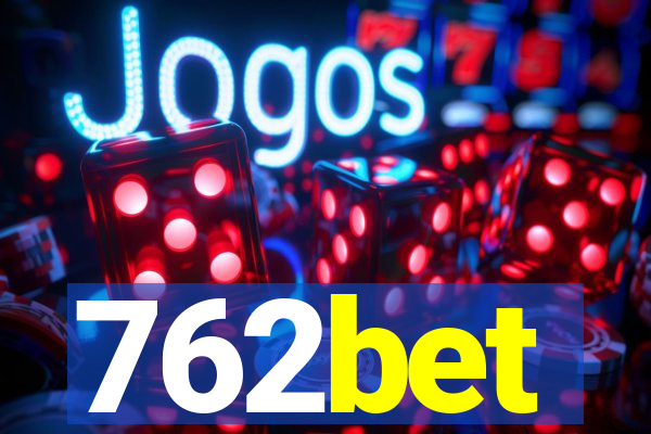 762bet