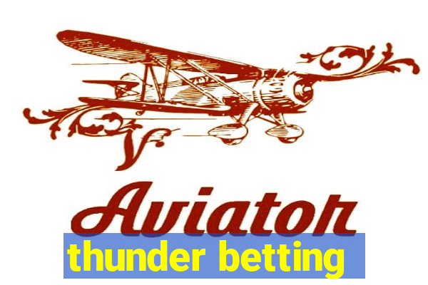 thunder betting