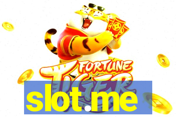 slot.me