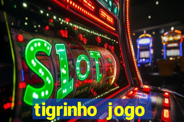 tigrinho jogo deposito minimo 1 real