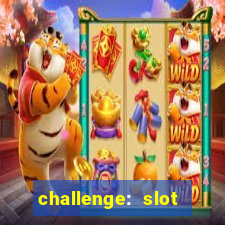 challenge: slot tour speedrun