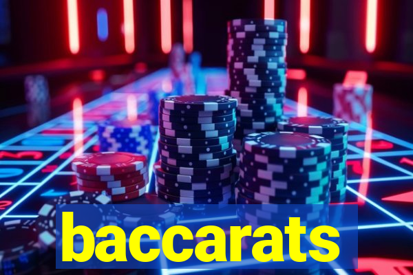 baccarats