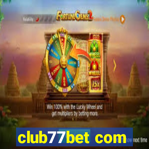 club77bet com