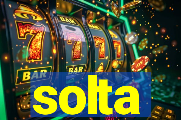 solta